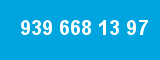 939 668 13 97 939 668 13 97